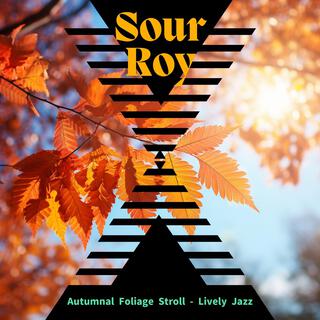 Autumnal Foliage Stroll-Lively Jazz