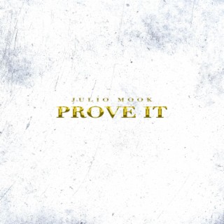 PROVE IT (CLEAN VERSION)