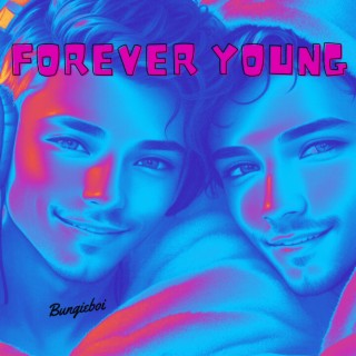 Forever Young