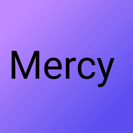 Mercy | Boomplay Music