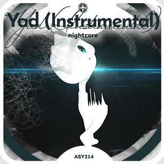 Yad (Instrumental Nightcore)