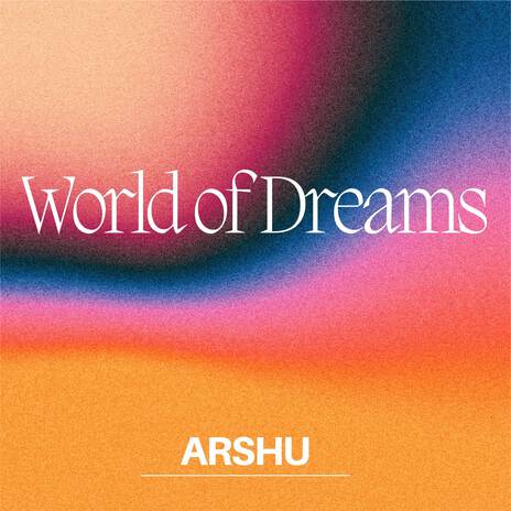 World of Dreams | Boomplay Music