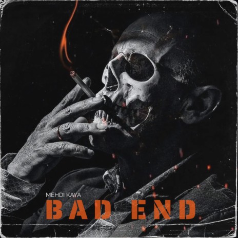 Bad End | Boomplay Music