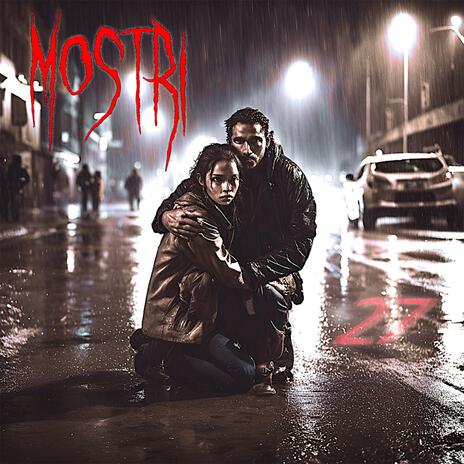 MOSTRI | Boomplay Music