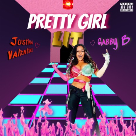 Pretty Girl Lit (feat. Justina Valentine) | Boomplay Music