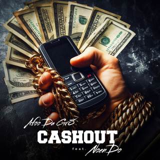 Cashout ft. Noendo lyrics | Boomplay Music