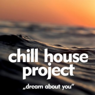 Chill House Project