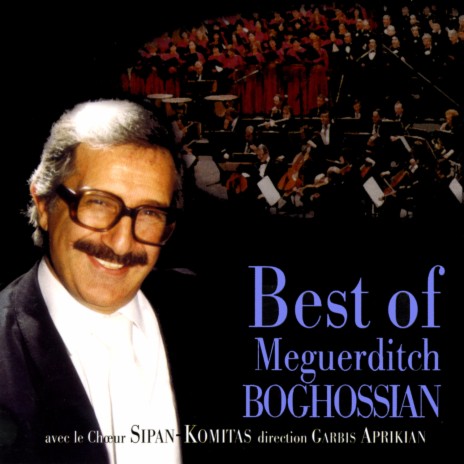 Aravodoun pari louïss ft. Choeur Sipan-Komitas & Meguerditch Boghossian | Boomplay Music