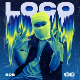 Loco lyrics | Boomplay Music