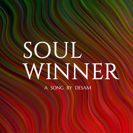 Soul Winner | Boomplay Music