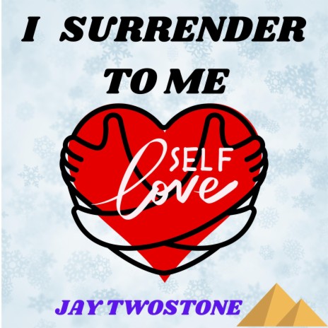 I surrender to me | Boomplay Music