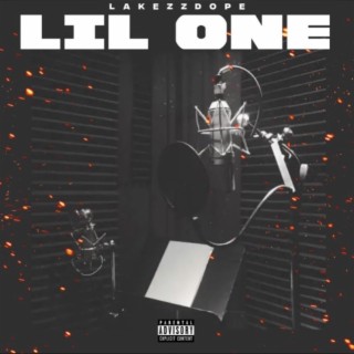 Lil One lyrics | Boomplay Music