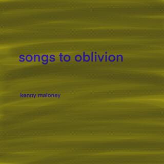 songs to oblivion