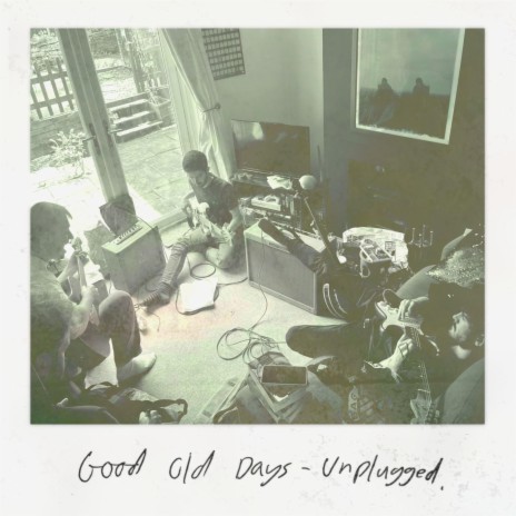 Good Old Days - Acoustic