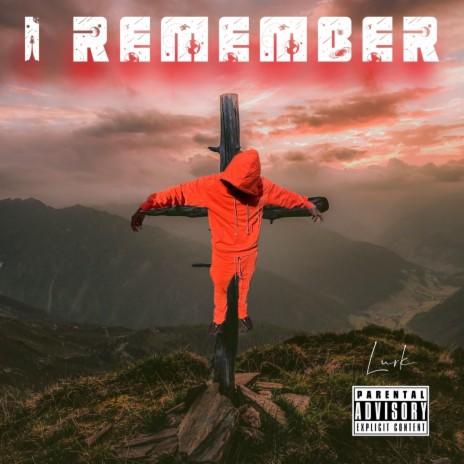 I Remember | Boomplay Music