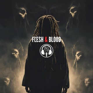 Flesh & Blood