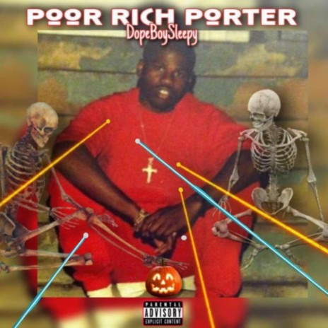 Poor Rich Porter | Boomplay Music