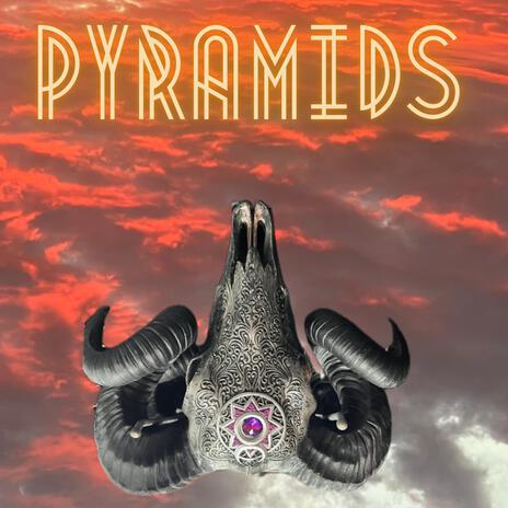 Pyramids | Boomplay Music