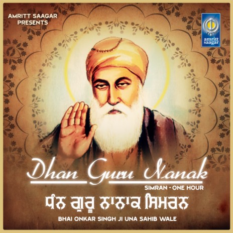 Dhan Guru Nanak Simran One Hour | Boomplay Music