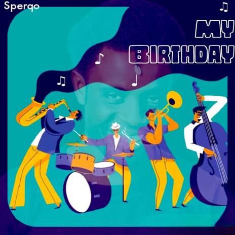 My Birthday | Boomplay Music