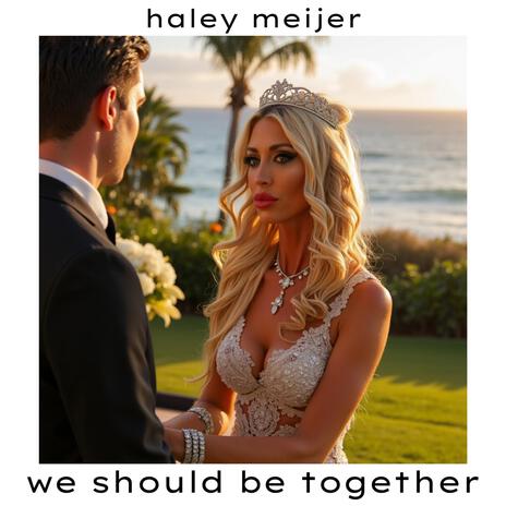 We Should Be Together | Boomplay Music