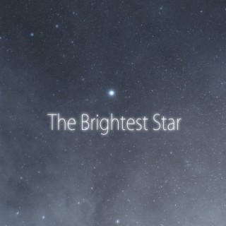 The Brightest Star