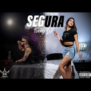 Segura lyrics | Boomplay Music