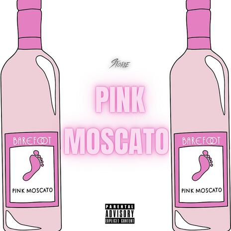 Pink Moscato | Boomplay Music