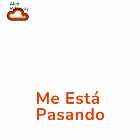 Me Está Pasando | Boomplay Music