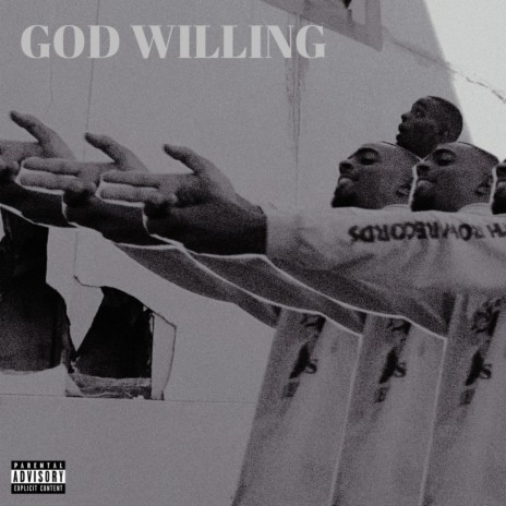 God Willing | Boomplay Music