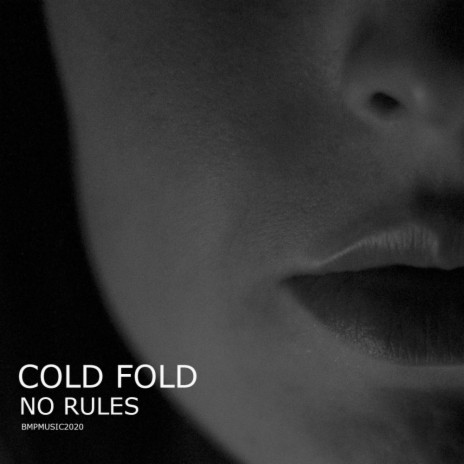 No Rules (Original Mix)
