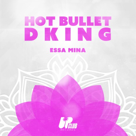 Essa Mina (Extended Mix) ft. DKING