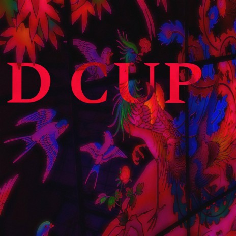 D CUP | Boomplay Music