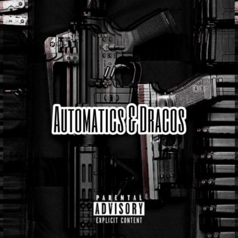 Automatics & Dracos | Boomplay Music