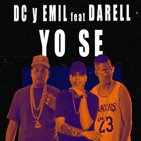 Yo Se ft. Darell