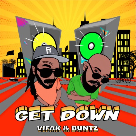 Get Down ft. Buntz | Boomplay Music