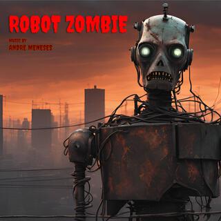 Robot Zombie