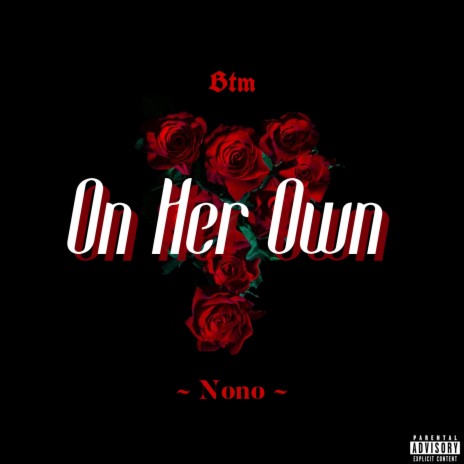 On Her Own | Boomplay Music