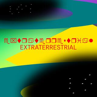 EXTRATERRESTRIAL