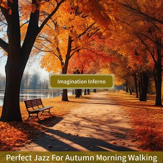 Perfect Jazz for Autumn Morning Walking