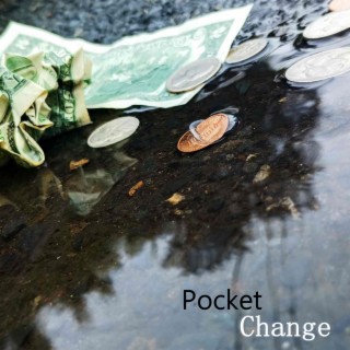 Pocket Change