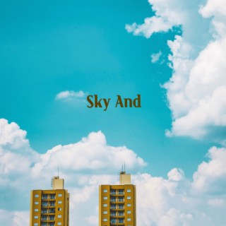Sky And