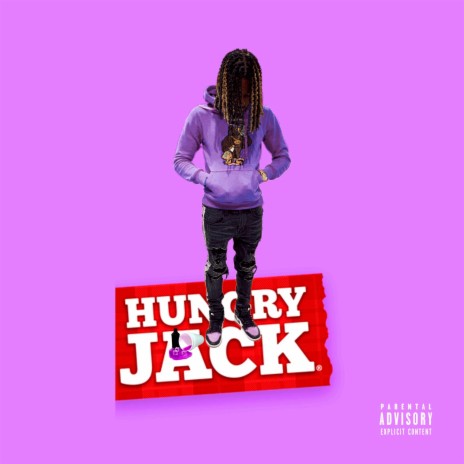 Hungry Jack | Boomplay Music