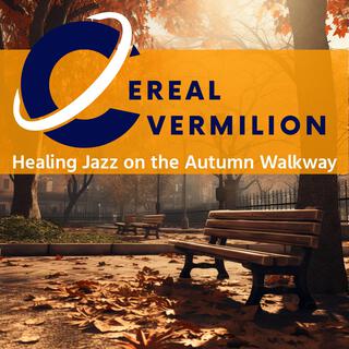 Healing Jazz on the Autumn Walkway