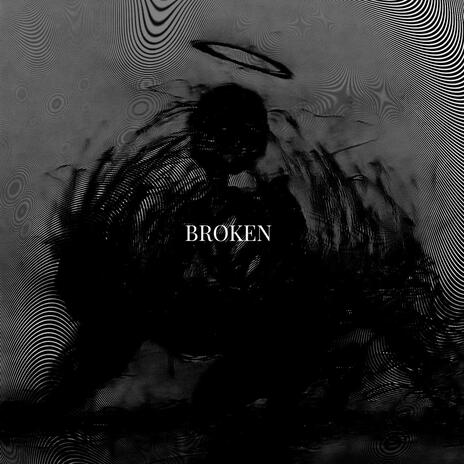 Broken | Boomplay Music