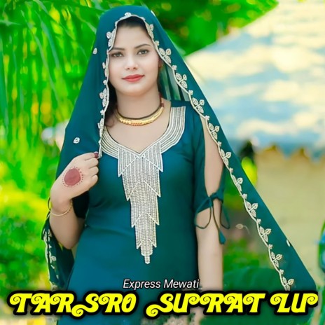 Tarsro surat lu Mewati | Boomplay Music