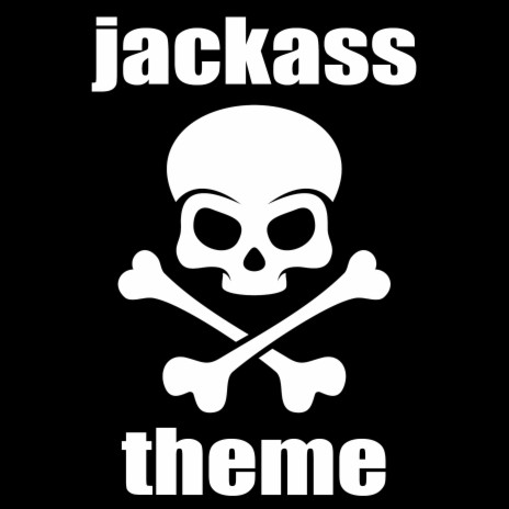 Jackass Theme (Corona) | Boomplay Music