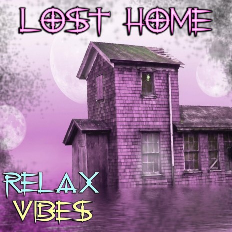 Lost Home | Boomplay Music