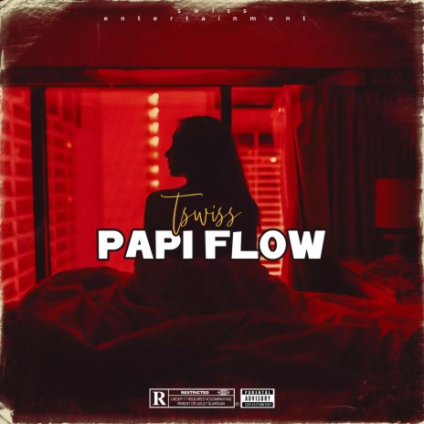 Papi Flow | Boomplay Music