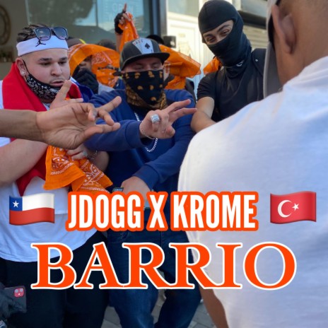 Barrio ft. JDogg | Boomplay Music